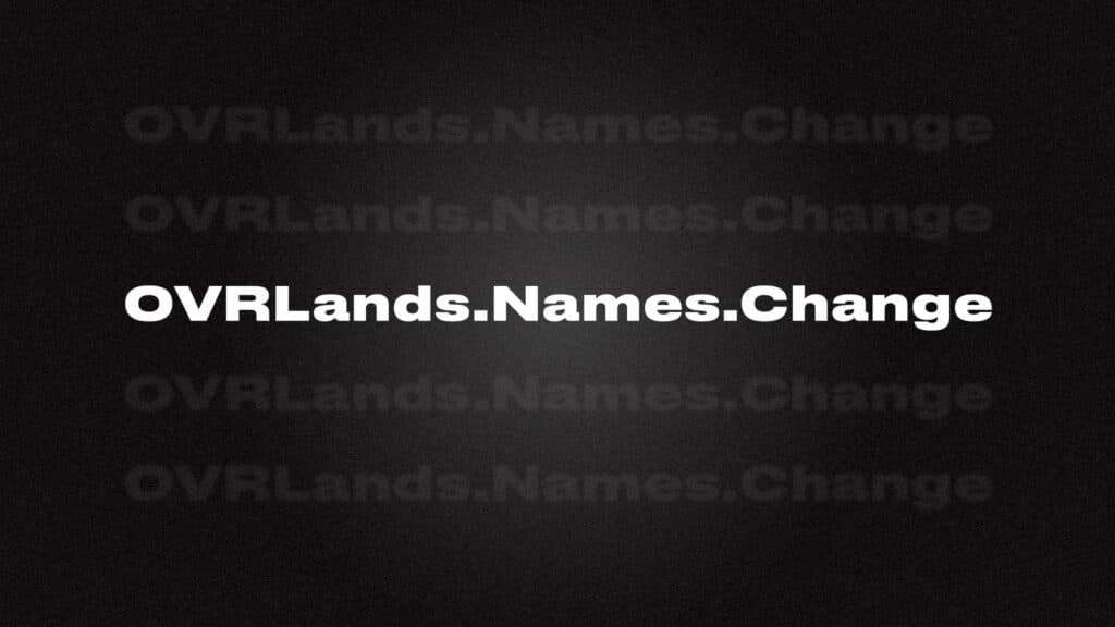 OVRLands Naming Updates