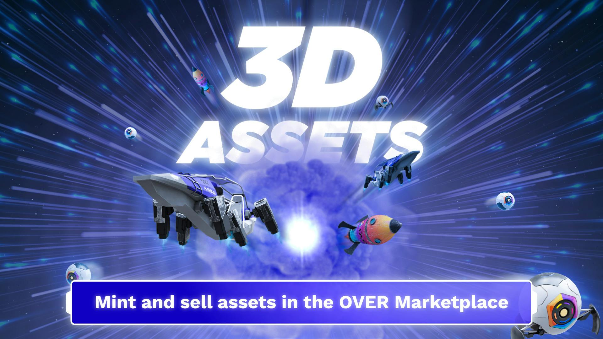 Les assets digitaux 3D peuvent désormais être mintés et vendus sur la place de marché OVER.