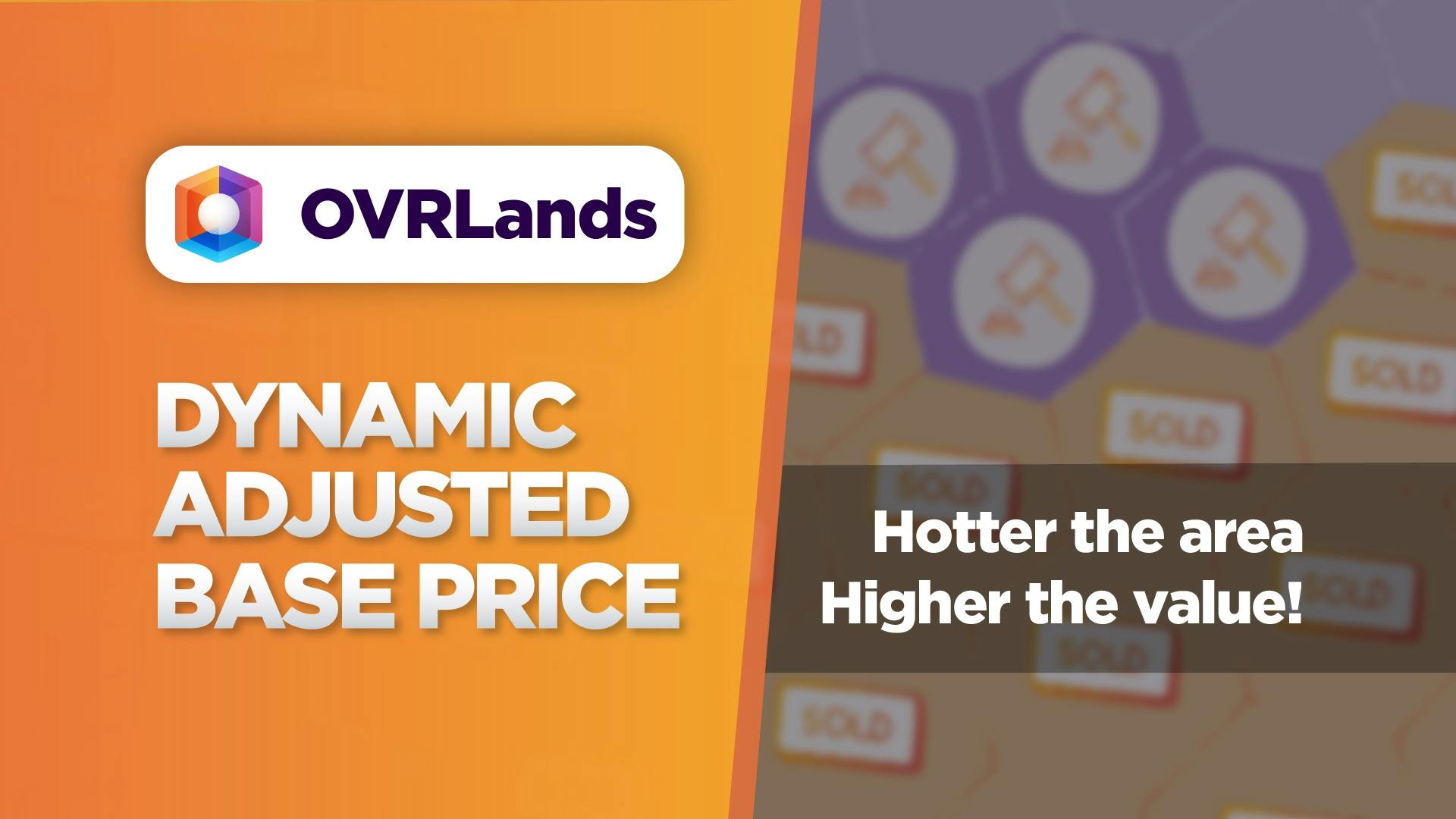 Dynamically Adjusted Base Price for OVRLands