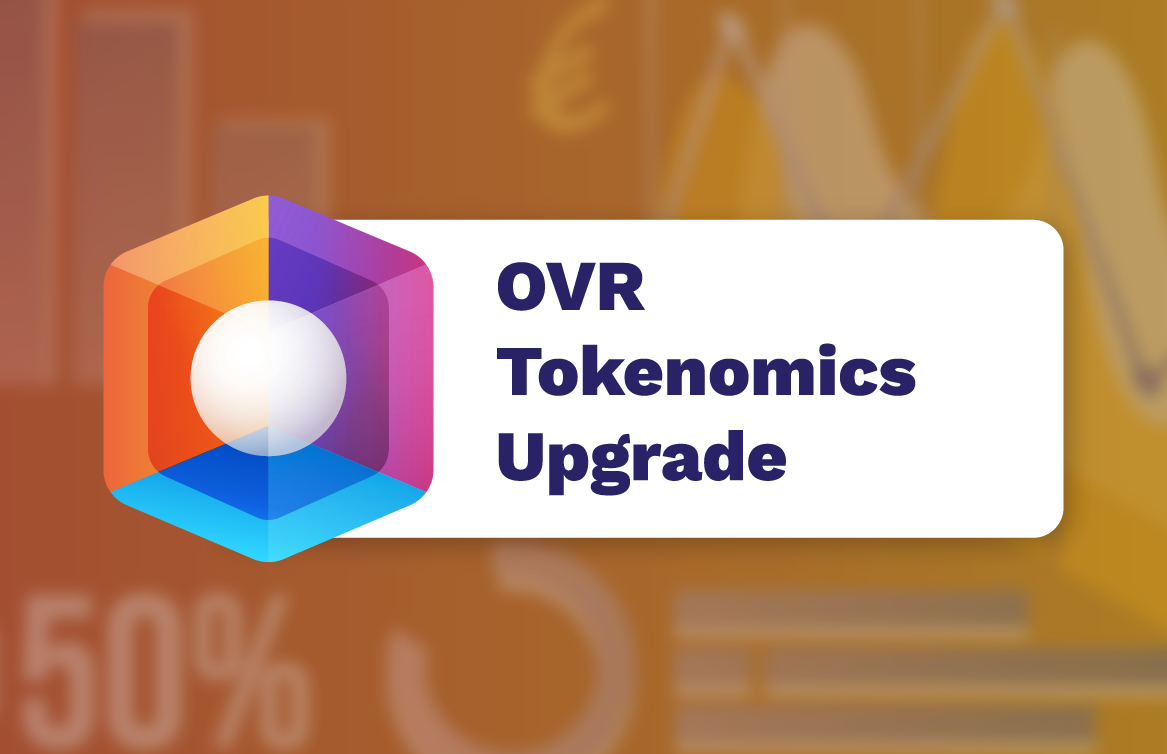 OVR Token Economics Upgrades