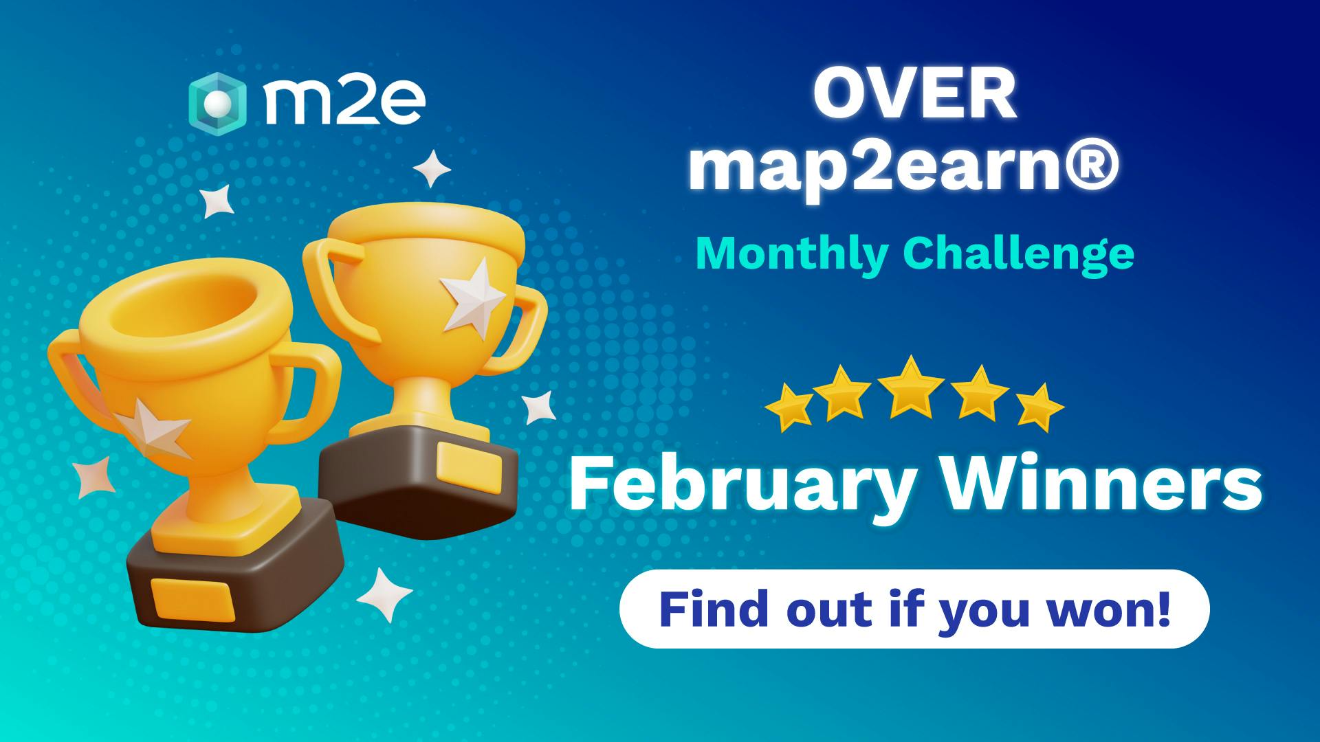 First-ever OVER map2earnⓇ winners announced!